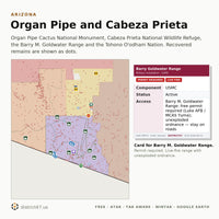 Organ Pipe Cactus National Monument, Cabeza Prieta refuge, Barry M. Goldwater Range and Tohono O'odham Nation, with the range card